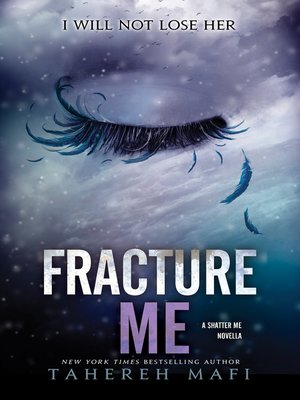 destroy me and fracture me